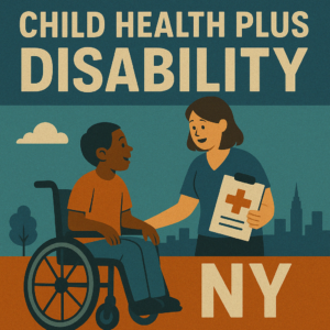Child Health Plus Disability NY