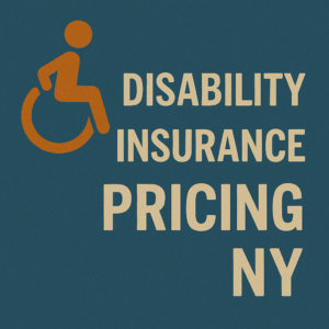 Disability Insurance Pricing NY