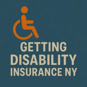 Getting Disability Insurance NY
