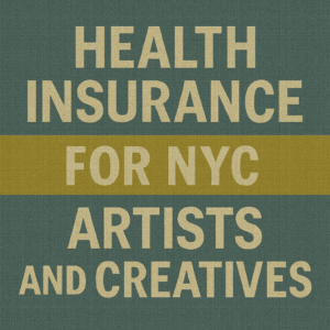 Health Insurance for NYC Artists and Creatives