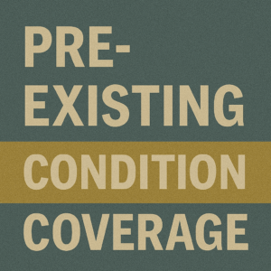 Pre-Existing Condition Coverage