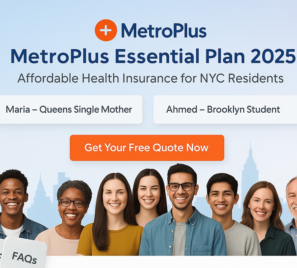 MetroPlus Essential Plan 2025 coverage in NYC